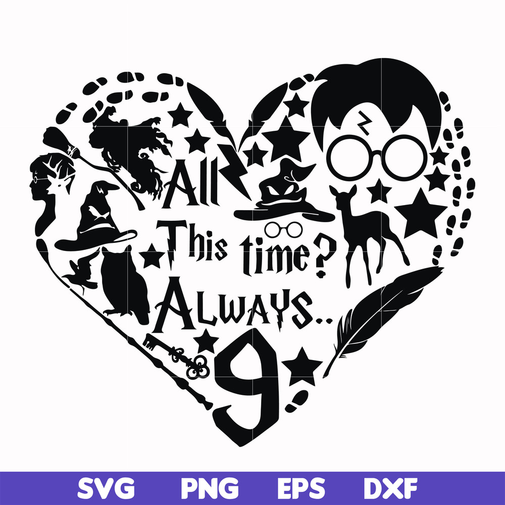 HRPT00035-All this time always svg, png, dxf, eps file HRPT00035.jpg