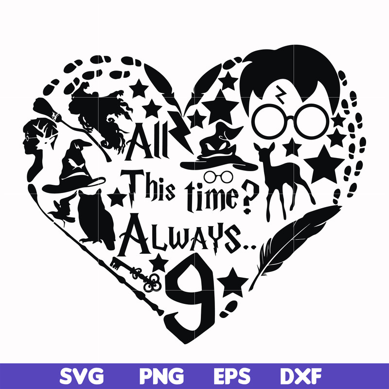 HRPT00035-All this time always svg, png, dxf, eps file HRPT00035.jpg