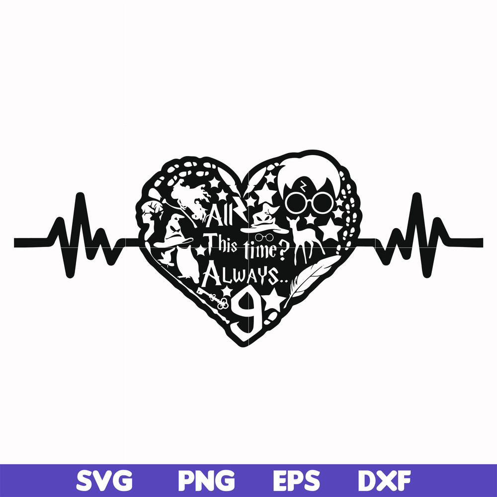 HRPT00036-All this time always svg, png, dxf, eps file HRPT00036.jpg