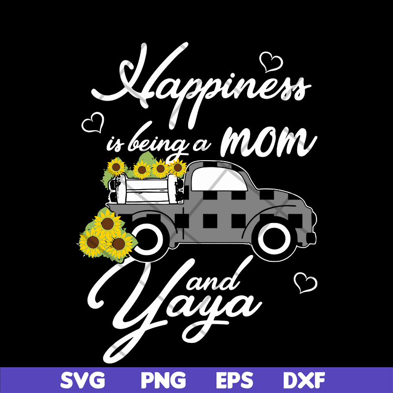 MTD03042116-Happiess is being a mom svg, Mother's day svg, eps, png, dxf digital file MTD03042116.jpg