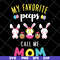 MTD03042124-My favorite peeps call mom svg, Mother's day svg, eps, png, dxf digital file MTD03042124.jpg