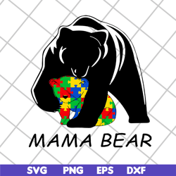 mama bear svg, mother's day svg, eps, png, dxf digital file mtd04042132