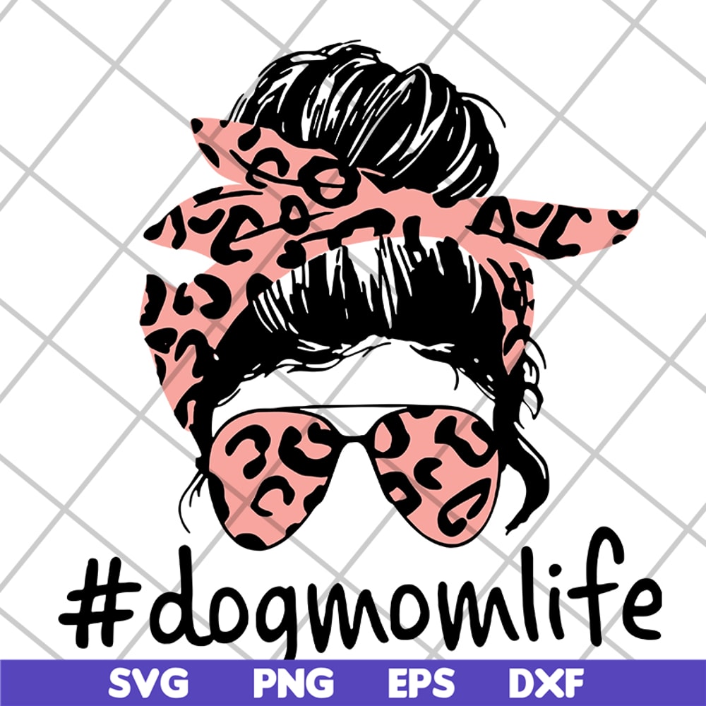 MTD10042111-Dogmomlife svg, Mother's day svg, eps, png, dxf digital file MTD10042111.jpg