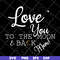 MTD13042130-Love you to the moon & back mom svg, Mother's day svg, eps, png, dxf digital file MTD13042130.jpg