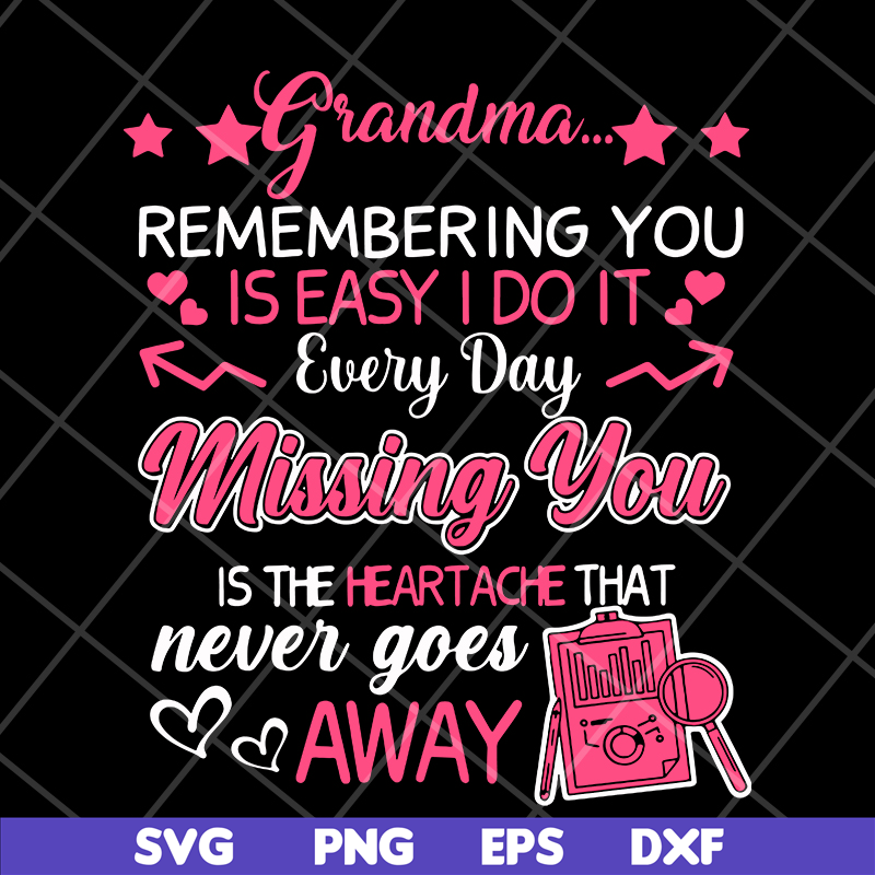 MTD15042129-Grandma remembering you svg, Mother's day svg, eps, png, dxf digital file MTD15042129.jpg