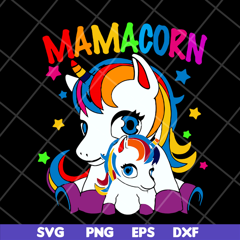 MTD16042122-Mamacorn svg, Mother's day svg, eps, png, dxf digital file MTD16042122.jpg