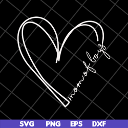 mom of boys svg, mother's day svg, eps, png, dxf digital file mtd20042108