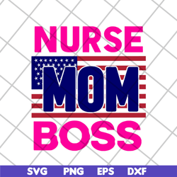 mother's day nurse mom svg, mother's day svg, eps, png, dxf digital file mtd22042116