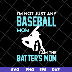 baseball mom svg, mother's day svg, eps, png, dxf digital file mtd23042119