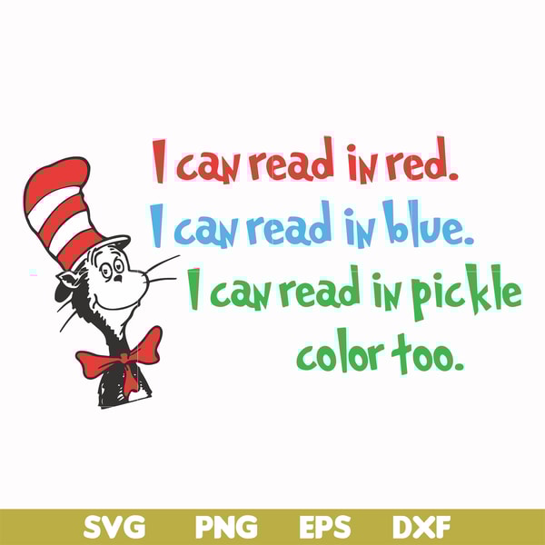 DR00056-I can read in red I can read in blue I can read in pickle color too svg, png, dxf, eps file DR00056.jpg