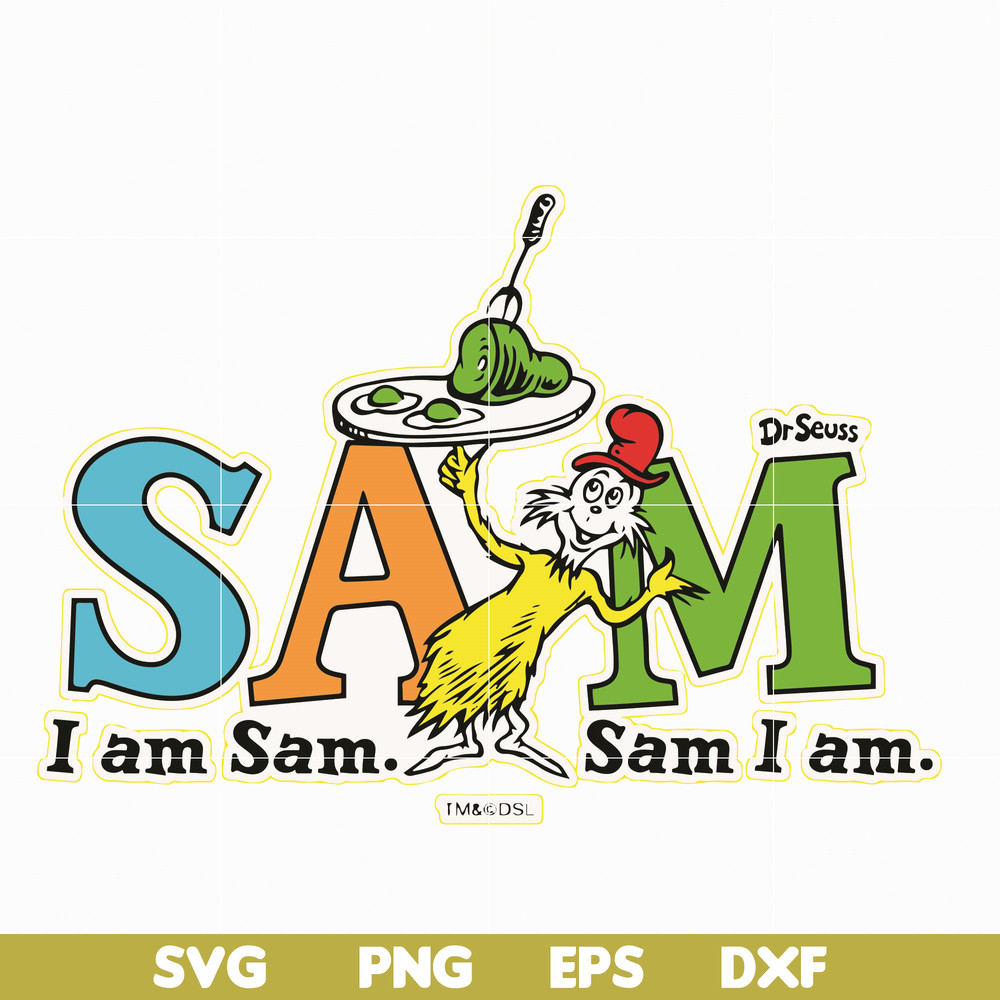 DR05012122-I am sam svg, sam i am svg, Sam svg, Ham svg, dr svg, png, dxf, eps file DR05012122.jpg