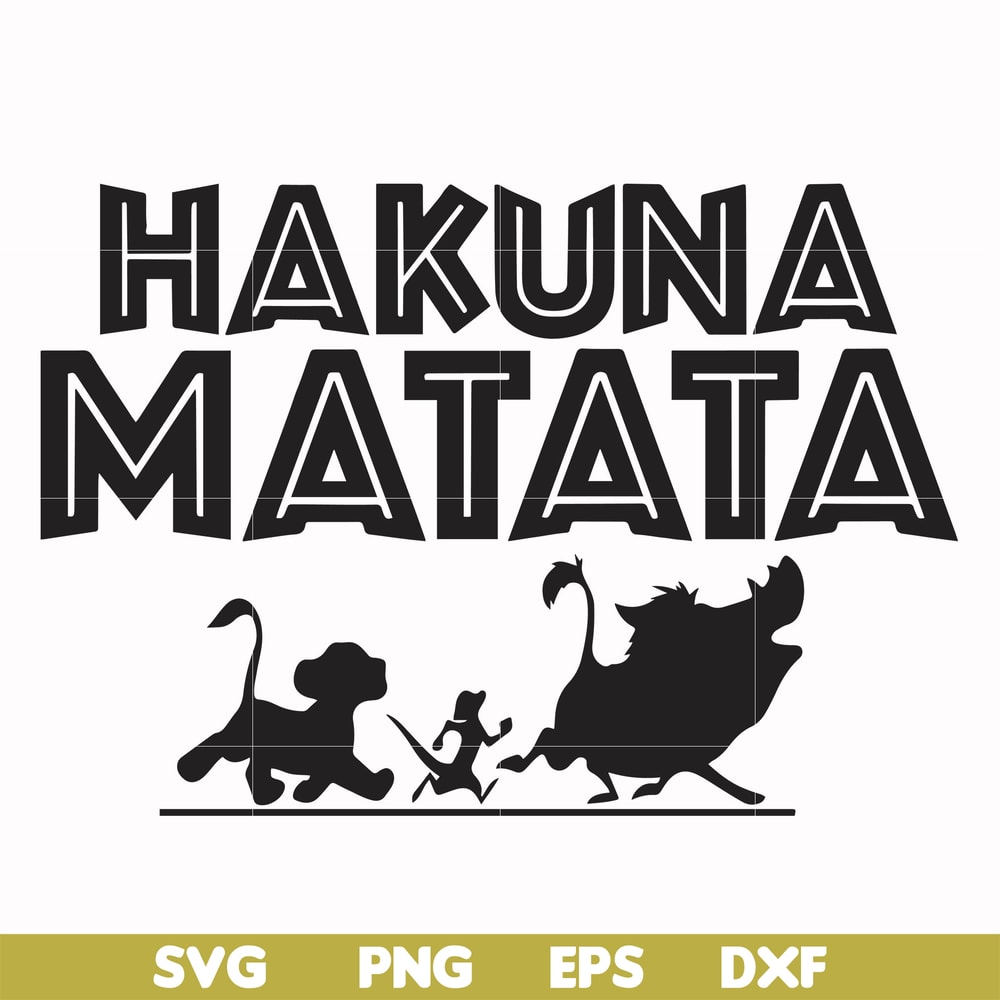 FN000157-Hakuna Matata svg, png, dxf, eps file FN000157.jpg