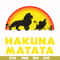 FN000158-Hakuna Matata svg, png, dxf, eps file FN000158.jpg