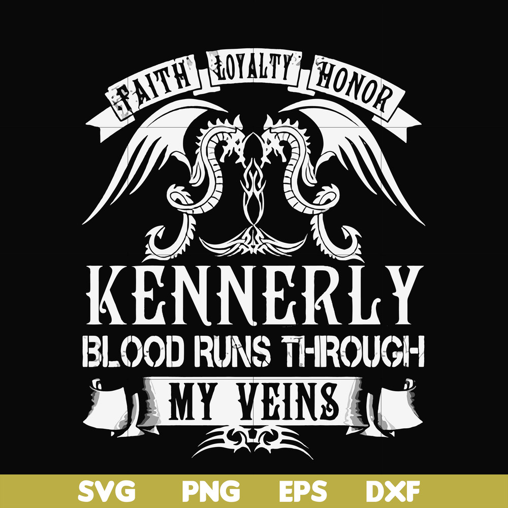 FN000244-Kennerly blood runs through my veins svg, png, dxf, eps file FN000244.jpg