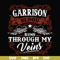 FN000346-Garrison blood runs through my veins svg, png, dxf, eps file FN000346.jpg