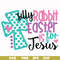 FN00052-Silly rabbit Easter is for Jesus svg, png, dxf, eps file FN00052.jpg