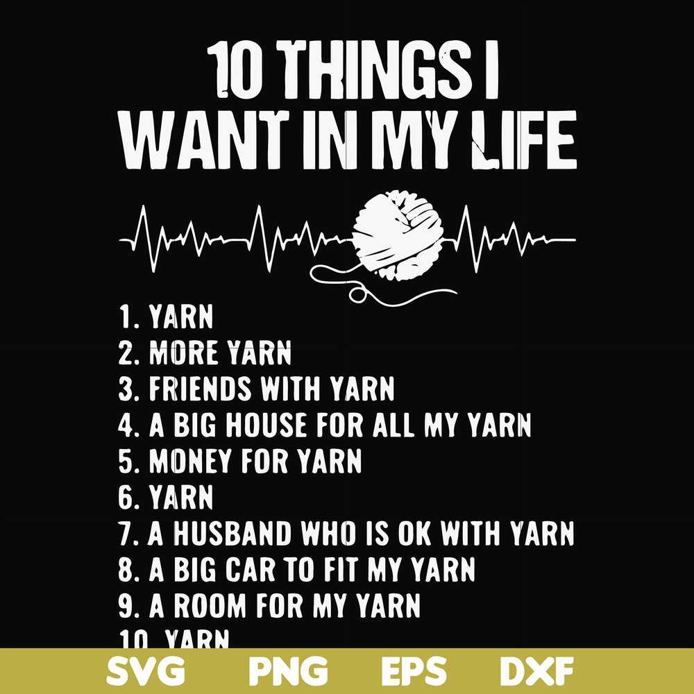 FN000623-10 things I want in my life svg, png, dxf, eps file FN000623.jpg