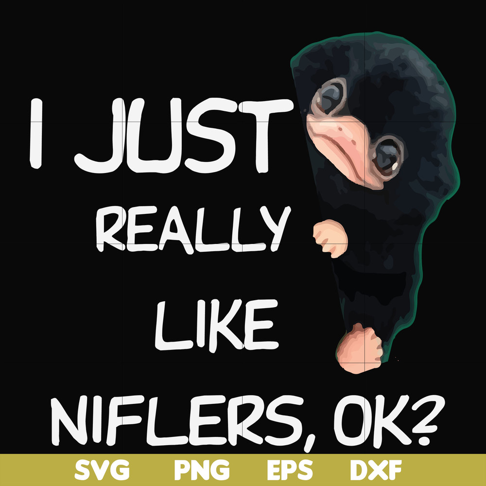 FN000793-I just really like niflers ok svg, png, dxf, eps file FN000793.jpg