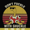 FN000907-Don't fuckle with shuckle svg, png, dxf, eps file FN000907.jpg