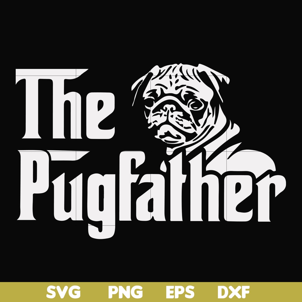 FN000965-The pugfather svg, png, dxf, eps file FN000965.jpg