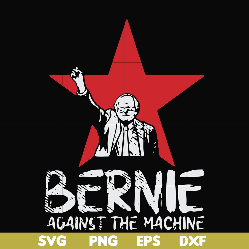 FN000975-Bernie against the machine svg, png, dxf, eps file FN000975.jpg