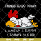 FN14062113- Thing to do today svg, png, dxf, eps digital file FN14062113.jpg