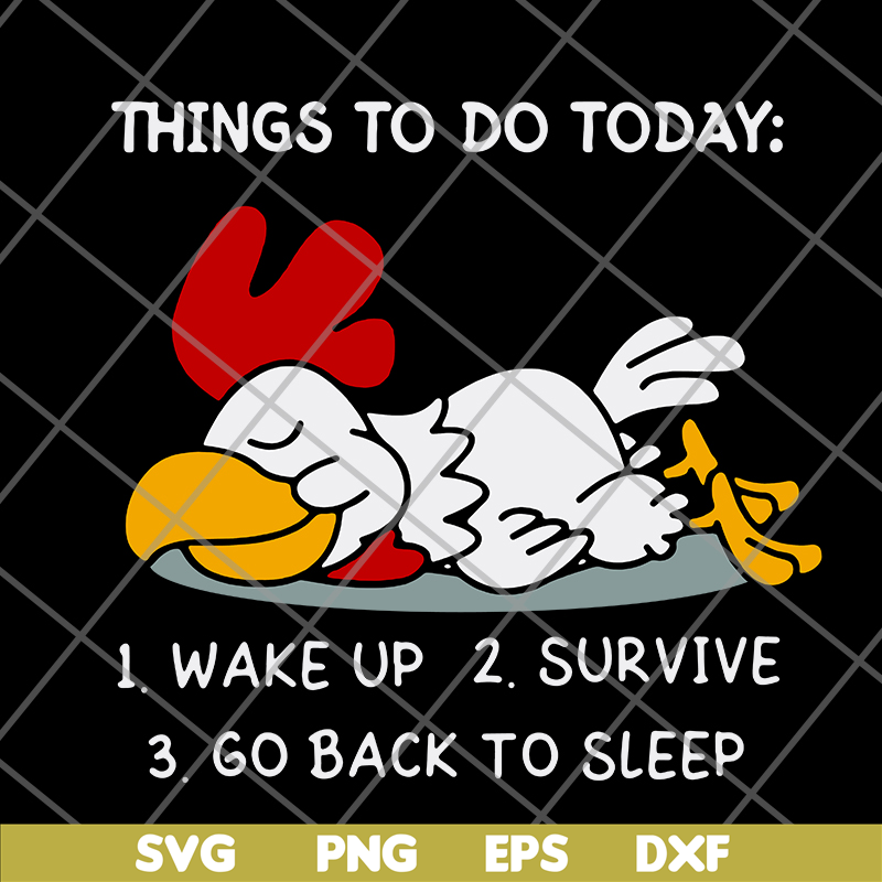 FN14062113- Thing to do today svg, png, dxf, eps digital file FN14062113.jpg