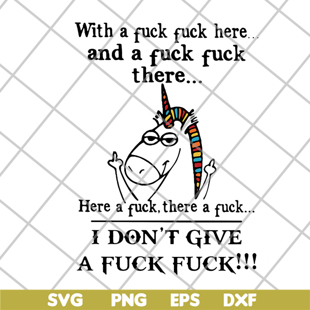FN14062122-Unicorn with a fuck fuck and the fuck fuck here a fuck svg, png, dxf, eps digital file FN14062122.jpg