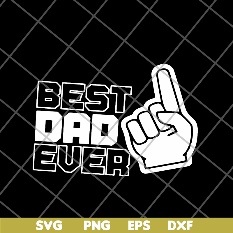 FTD01062109-Best dad ever svg, eps, png, dxf digital file FTD01062109.jpg