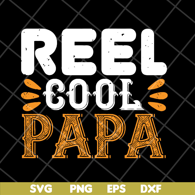 FTD03052103-Reel cool papa svg, Fathers day svg, png, dxf, eps digital file FTD03052103.jpg