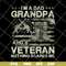 FTD03062122-Veteran Father Day Shirt I’m A Dad Grandpa svg, png, dxf, eps digital file FTD03062122.jpg