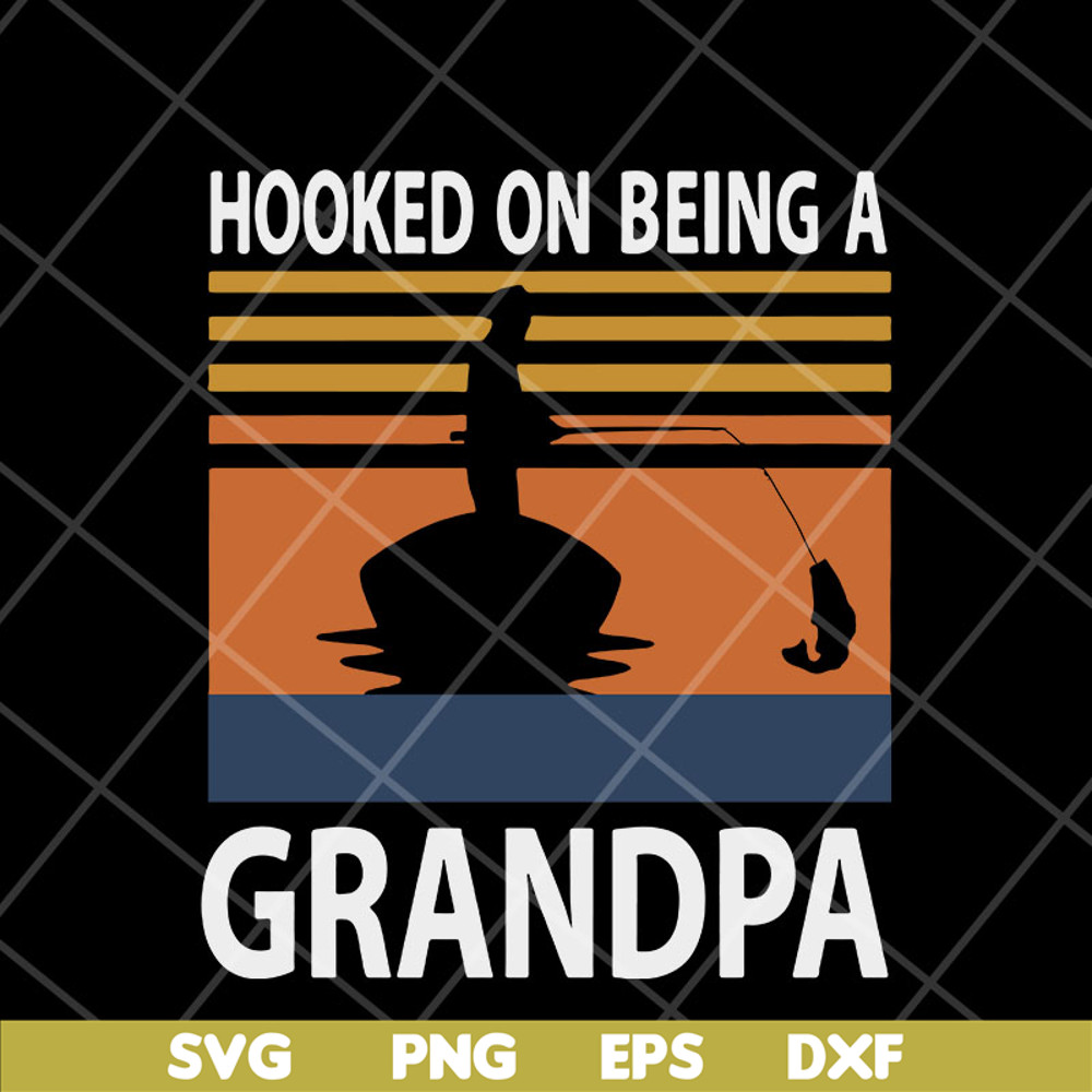 FTD05052115-Hooked on being a grandpa svg, Fathers day svg, png, dxf, eps digital file FTD05052115.jpg