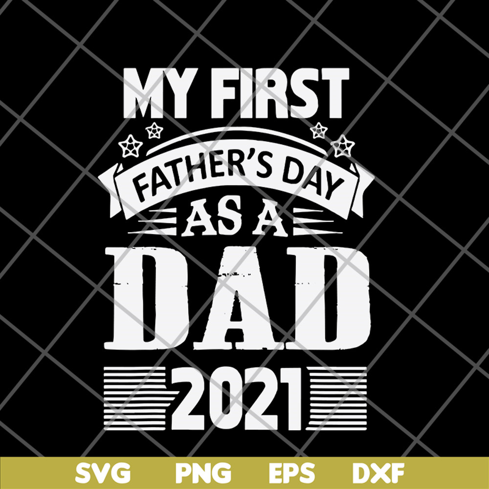 FTD05062114-My First Fathers Day As A Grandpa- svg, png, dxf, eps digital file FTD05062114.jpg