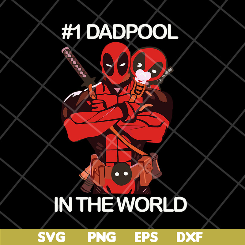 FTD06052119-dadpool in the world svg, png, dxf, eps digital file FTD06052119.jpg