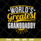 FTD07052113-world's greatest svg, png, dxf, eps digital file FTD07052113.jpg