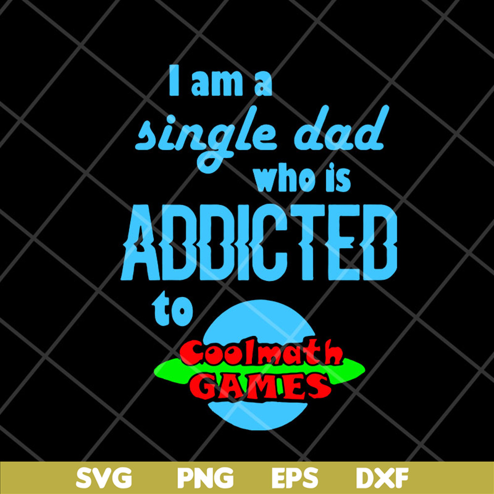 FTD10052109- i am single dad svg, png, dxf, eps digital file FTD10052109.jpg