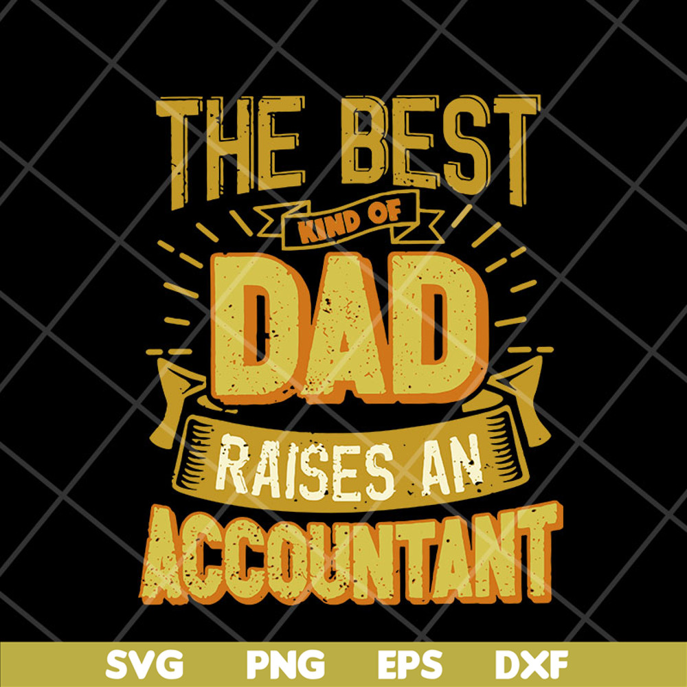 FTD10052114-the best kind of dad svg, png, dxf, eps digital file FTD10052114.jpg