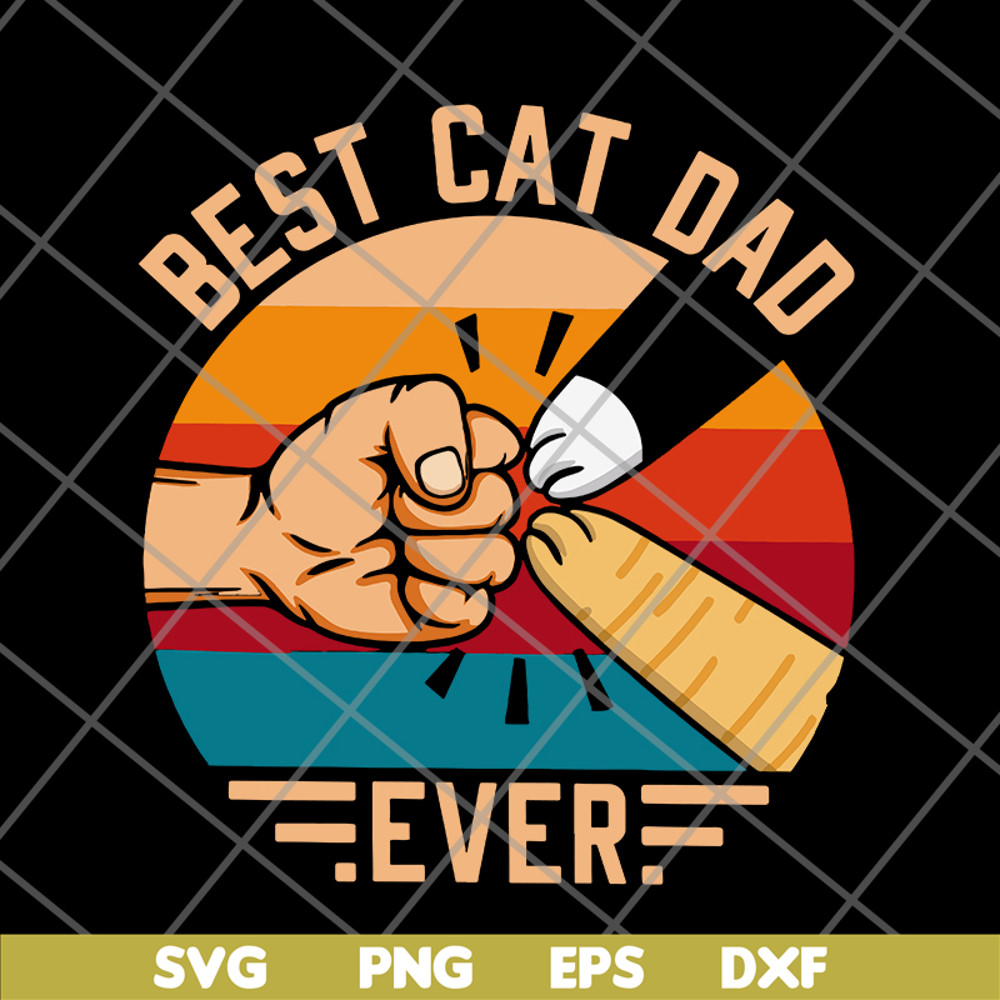 FTD10062102-Best Cat Dad Ever svg, png, dxf, eps digital file FTD10062102.jpg