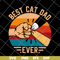 FTD10062102-Best Cat Dad Ever svg, png, dxf, eps digital file FTD10062102.jpg