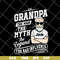 FTD10062113-Grandpa Bad Influence Old Man svg, png, dxf, eps digital file FTD10062113.jpg
