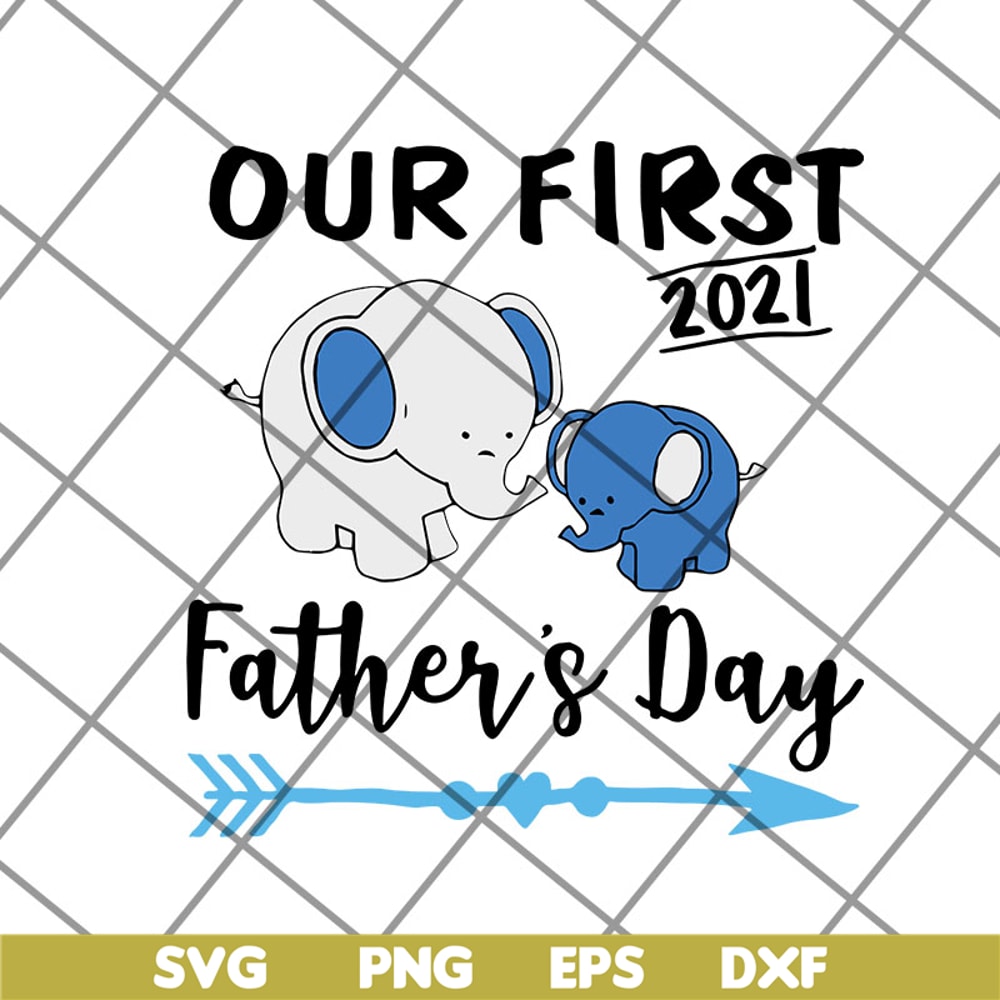 FTD12052121-Out first father's day svg, png, dxf, eps digital file FTD12052121.jpg