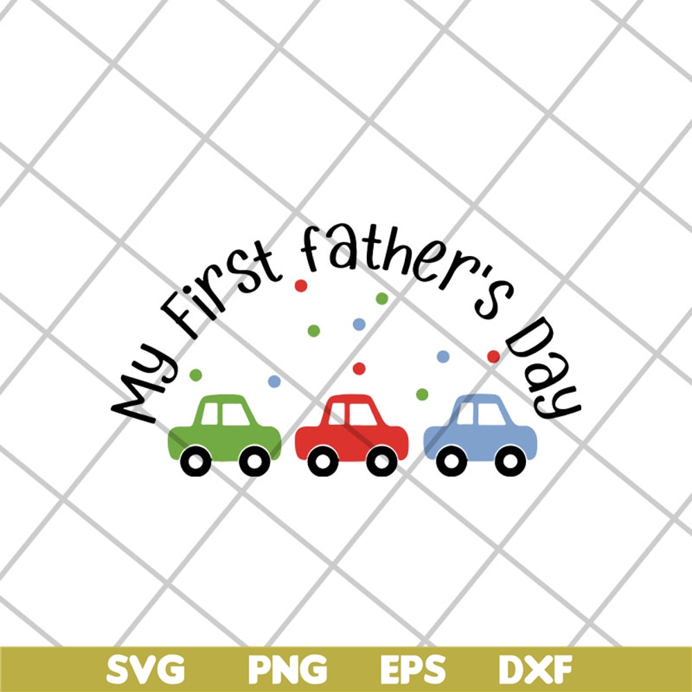FTD15052108-my first father's day svg, png, dxf, eps digital file FTD15052108.jpg