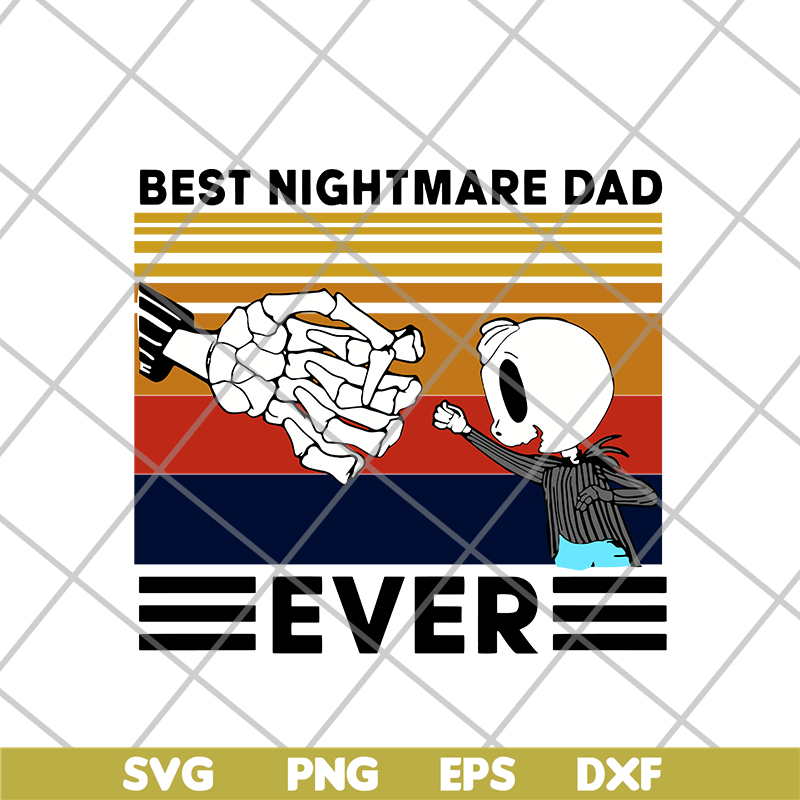 FTD20052115-Best nightmare dad svg, png, dxf, eps digital file FTD20052115.jpg