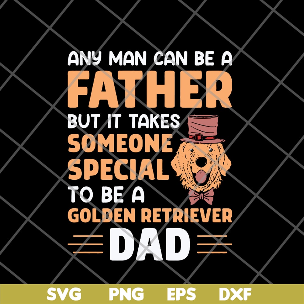 FTD20052117-any man can be a father svg, png, dxf, eps digital file FTD20052117.jpg