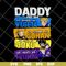 FTD20052121-Daddy You Are My As Badass As Vegeta svg, png, dxf, eps digital file FTD20052121.jpg