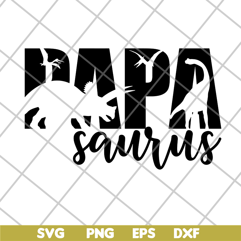 FTD24052104-Papa Saurus svg, png, dxf, eps digital file FTD24052104.jpg