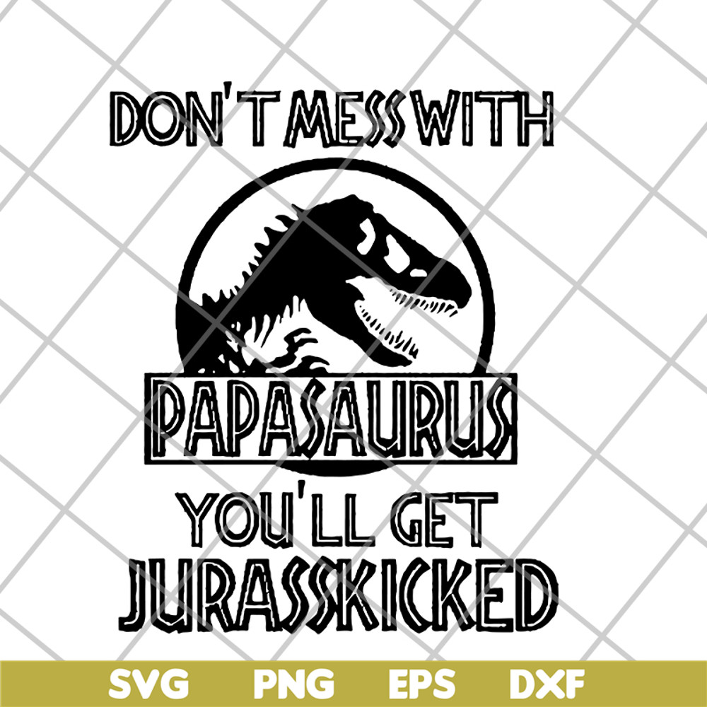 FTD24052118-Papa Saurus svg, png, dxf, eps digital file FTD24052118.jpg
