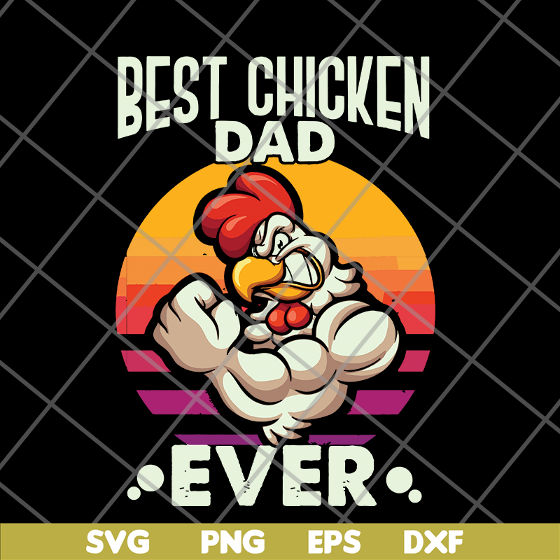 FTD27052116-best chicken dad svg, png, dxf, eps digital file FTD27052116.jpg
