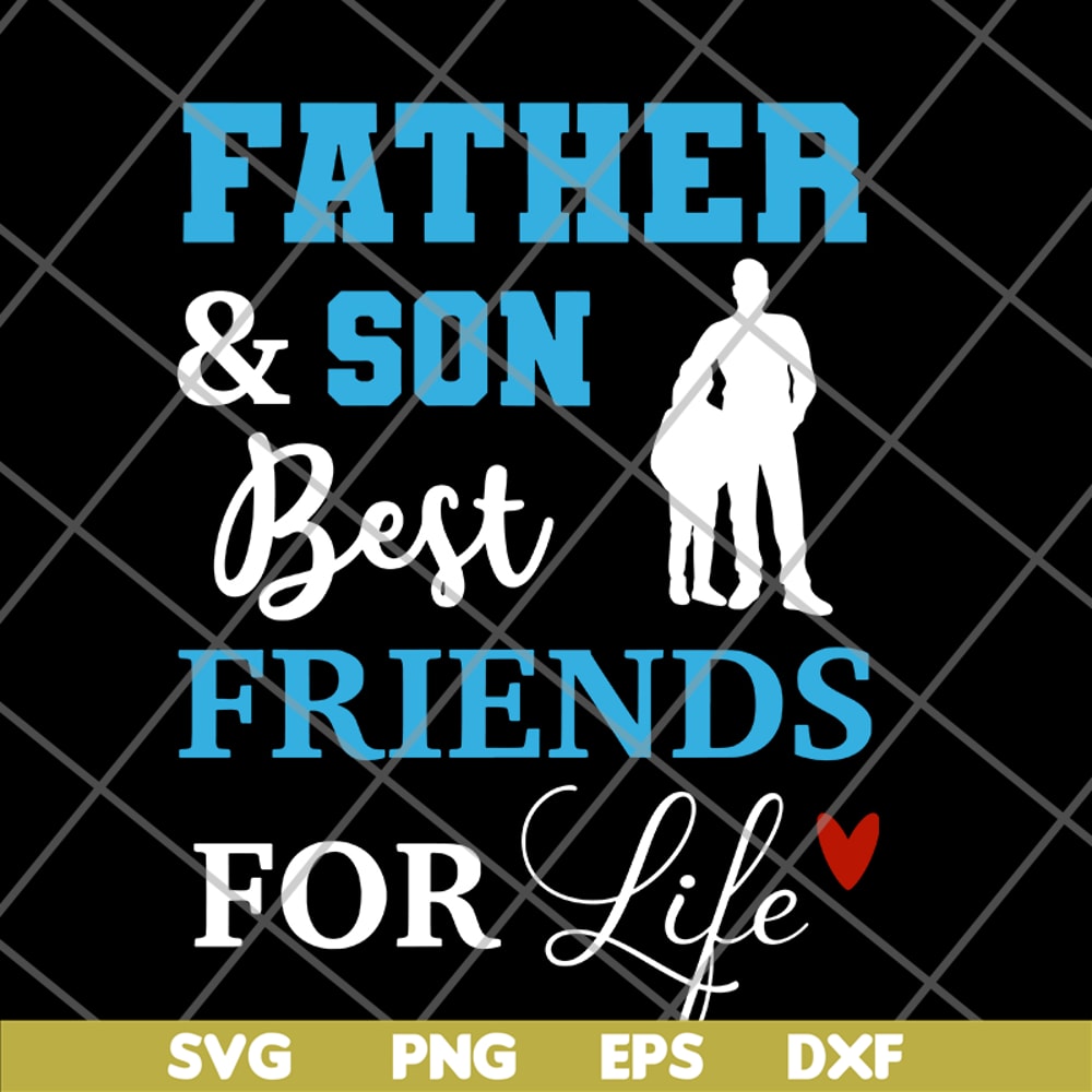 FTD29052101-Father and Son Best Friends For Life svg, png, dxf, eps digital file FTD29052101.jpg