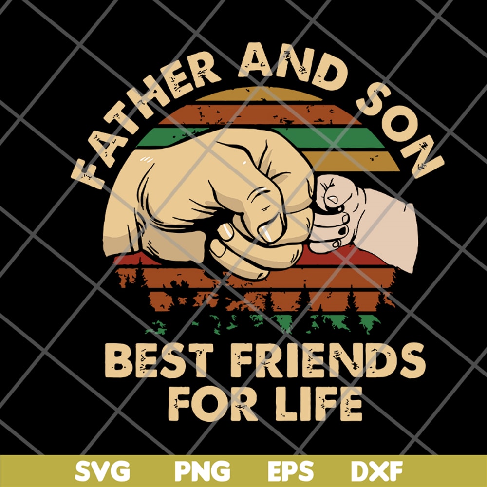 FTD29052107-Father and Son Best Friends For Life svg, png, dxf, eps digital file FTD29052107.jpg